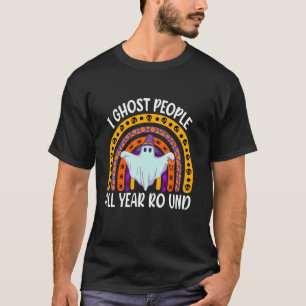 T-shirt J'Ai Ghost People Toute L'Année Funky Rainbow Ghos