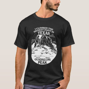 T-shirt J'ai gravi le pic Guadalupe, le point culminant du