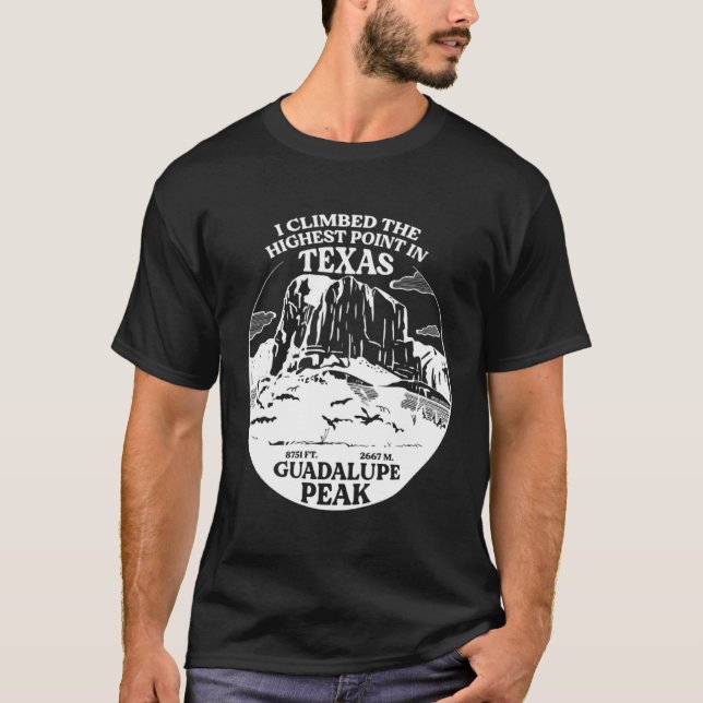 T-shirt J'Ai Grimpé Guadalupe Le Point Le Plus Élevé De Te (Devant)