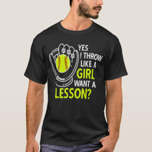 T-shirt J'Ai Joué Comme Une Fille Lente-Parcours Softball 