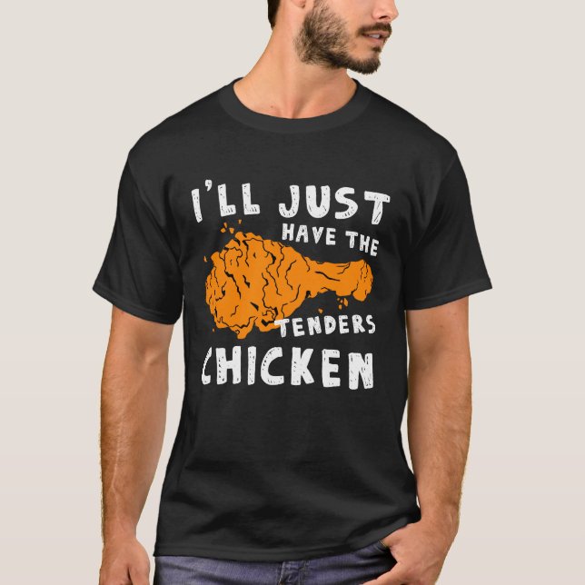 T-shirt J'Ai Juste Les Offres Poulet Frit Poulet (Devant)