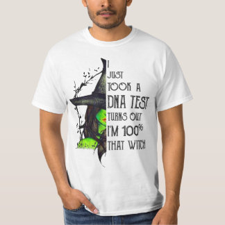 T-shirt J'Ai Juste Pris Un Test D'ADN Il S'Avère Que Je Su