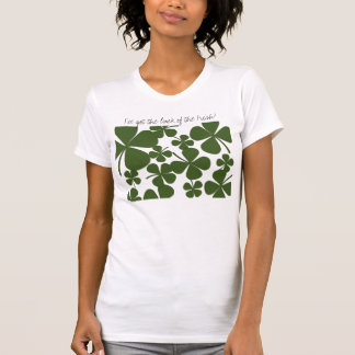 T-shirt J'ai la chance des dames irlandaises T