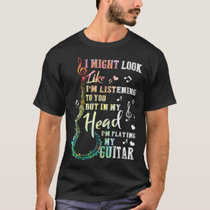 T-shirt J'Ai L'Air De Vous Écouter Guitare Musi