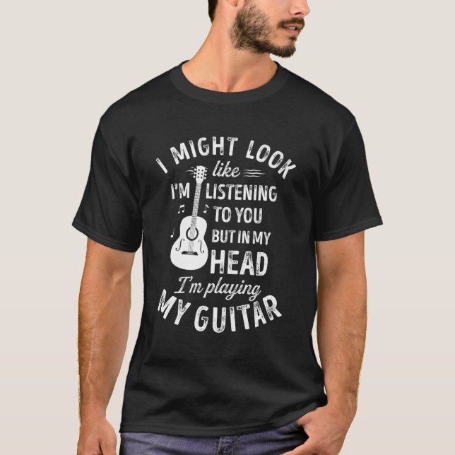 T-shirt J'Ai L'Air De Vous Écouter Guitare Musi (Devant)