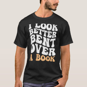 T-shirt J'Ai L'Air Mieux De Penser À Un Livre Super De Liv