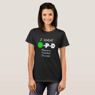 T-shirt J'ai le désordre obsédant de Pickleball