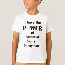 T-shirt J'ai le pouvoir des huiles essentielles de mon côt