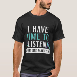 T-shirt J'ai le temps d'écouter la santé mentale de votre