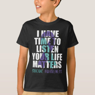 T-shirt J'ai le temps d'écouter les problèmes de la vie Se