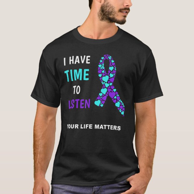 T-shirt J'Ai Le Temps D'Écouter Votre Matière De Vie Suici (Devant)