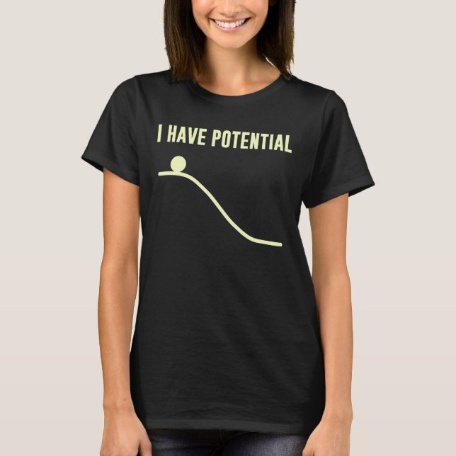 T-shirt J'ai l'énergie potentielle (Devant)