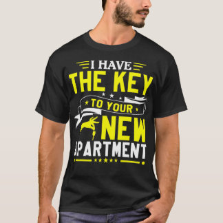 T-shirt J'Ai Les Clés De Votre Nouveau Appartement Marketi