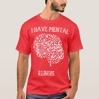 T-shirt J'ai l'Illinois mental 28