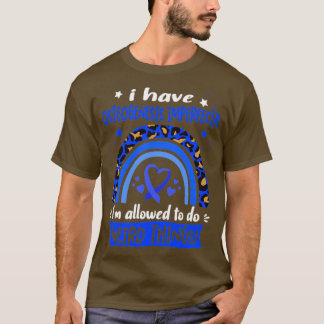 T-shirt J'ai l'ostéogenèse imperfecta je suis autorisé à f