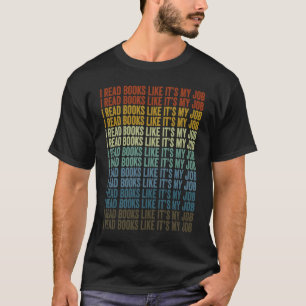 T-shirt J'ai lu des livres comme C'est mon bibliothécaire