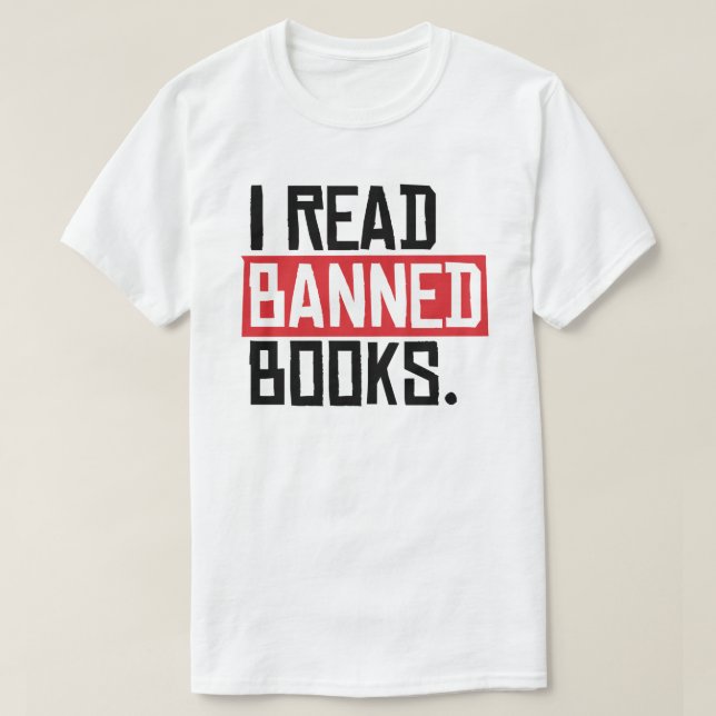 T-shirt J'Ai Lu Des Livres Interdits (Design devant)