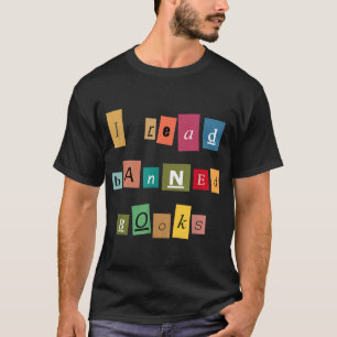 T-shirt J'ai lu des livres interdits - Drôle lecteur T-shi