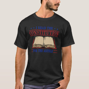 T-shirt J'ai lu la Constitution pour les articles Politiqu