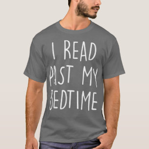 T-shirt J'Ai Lu Le Passé Mon Lit Lecture Livre Lover World