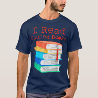 T-shirt J'Ai Lu Les Livres Interdits Semaine Livre Lover B