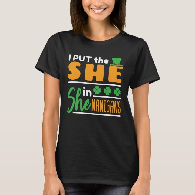 T-shirt J'ai mis elle dans Shenanigans St patrick femmes (Devant)