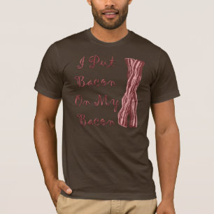 T-shirt J'ai mis le lard sur mon lard
