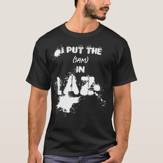 T-shirt J'Ai Mis Le (Nom) À Laz - LAZY - Drôle pantalon (Devant)