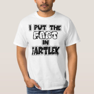 T-shirt J'ai mis le pet dans le fartlek