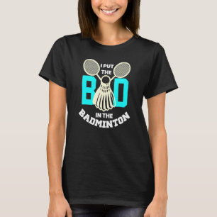 T-shirt J'Ai Mis Mal Dans Badminton Sports Player Coach Gr