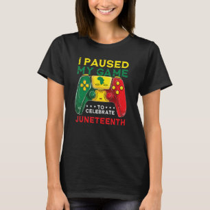 T-shirt J'ai mis mon jeu en pause pour célébrer les joueur