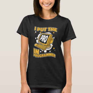 T-shirt J'Ai Mis Pro Dans Programmer Full Stack Software D