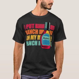 T-shirt J'ai mis Ranch sur mon Ranch Funny Vintage pour Dr