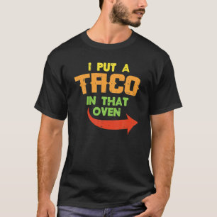 T-shirt J'Ai Mis Un Taco Dans Ce Four Grossesse Hommes Cin