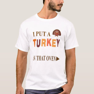 T-shirt J'Ai Mis Une Turquie Dans Ce Four Une grossesse d'