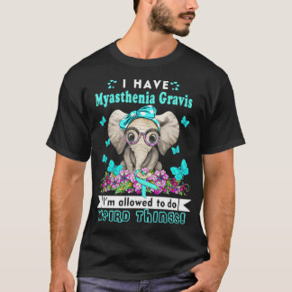 T-shirt J'ai Myasthenia Gravis Awareness