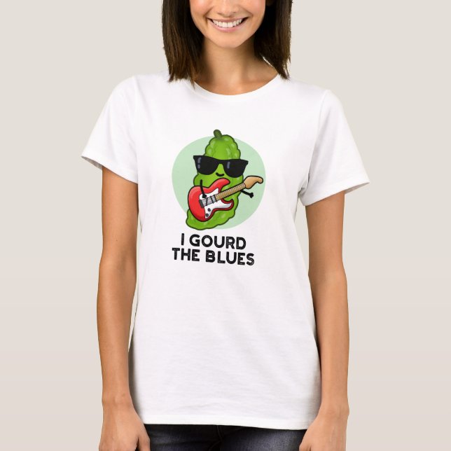T-shirt J'Ai Obtenu Le Blues Drôle Veggie Pun (Devant)