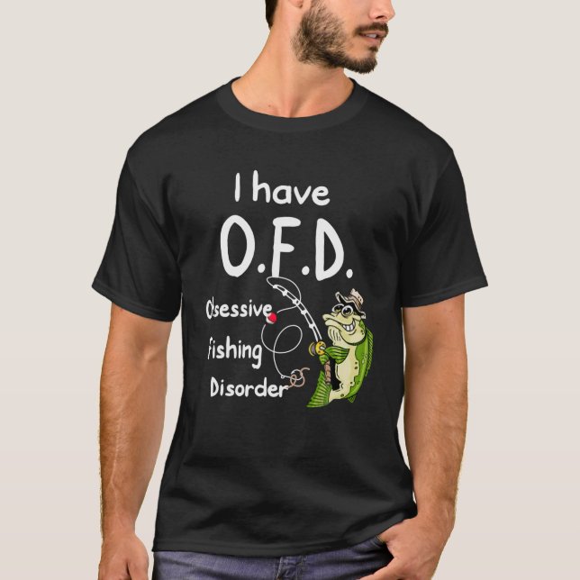 T-shirt J'Ai OFFERT Un Trouble De Pêche Obsessionnel (Devant)