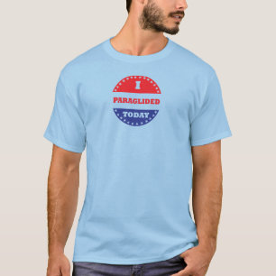 T-shirt J'Ai Paraglidé Aujourd'Hui