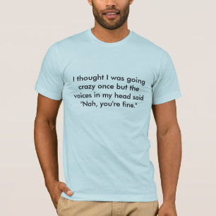 T-shirt J'ai pensé que j'étais par le passé b devenant
