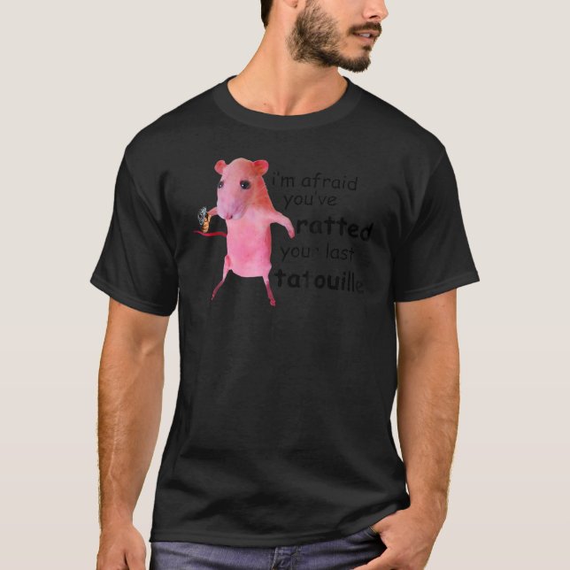 T-shirt J'ai peur que vous ayez évalué votre Dernière Tato (Devant)
