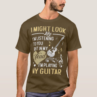 T-shirt J'ai peut-être l'air de vous écouter Musique Guit