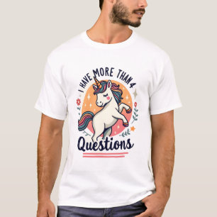 T-shirt J'ai plus de 4 questions Vintage Licorne Rétro