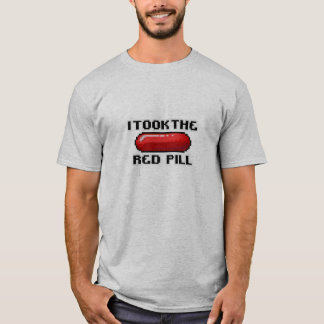 T-shirt J'ai pris la pilule rouge
