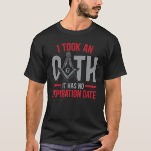 T-shirt J'Ai Pris Un serment Il N'A Pas De Date D'Expirati