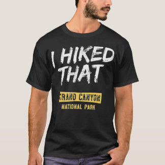 T-shirt J'Ai Promené Ce Parc National Du Grand Canyon T-Sh