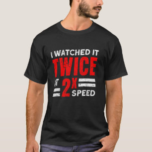 T-shirt J'ai regardé la vidéo de sécurité sans inquiétude