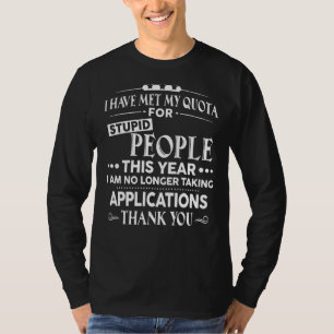 T-shirt J'Ai Rencontré Des Quotas Pour Des Gens Stupides C