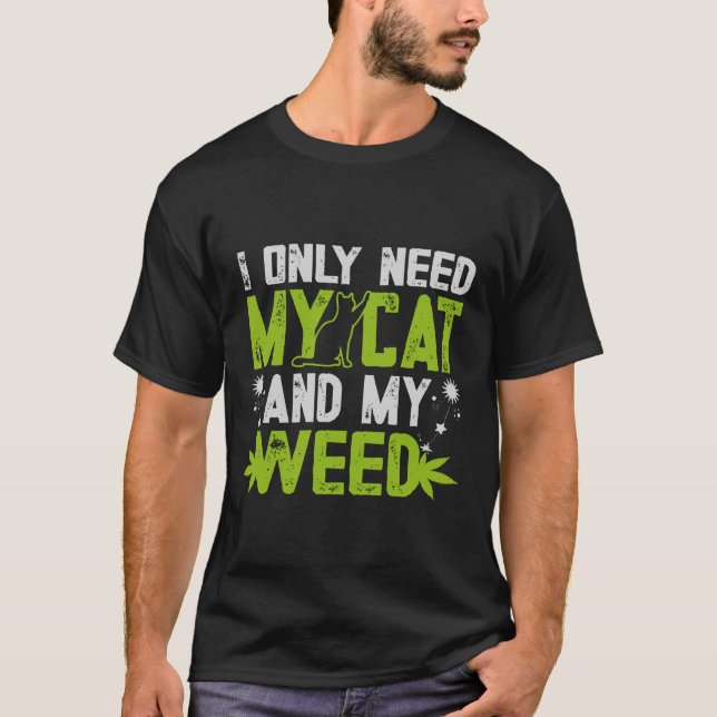 T-shirt J'Ai Seulement Besoin De Mon Chat Et De Ma Mauvais (Devant)