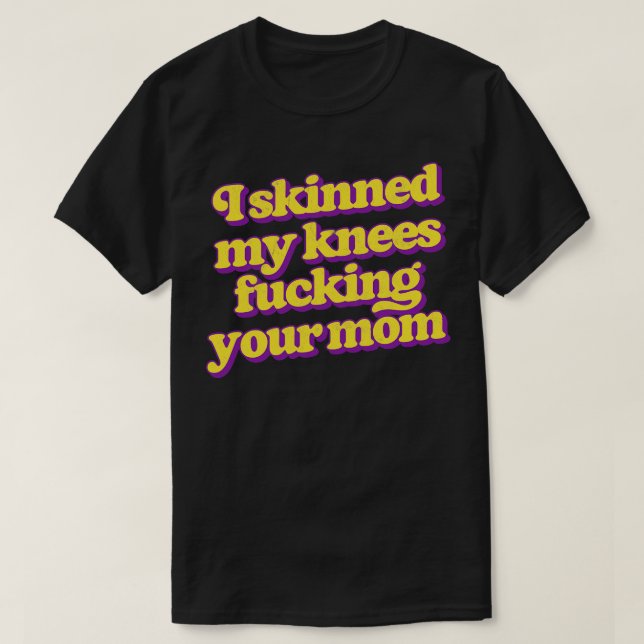 T-shirt J'Ai Ski Mes Genoux Votre Maman 1 (Design devant)